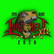 LOUD AS HELL OPEN AIR FESTIVAL Opens Band Submissions For 2026 Line Up - Camping & Extreme Music In Alberta's Badlands